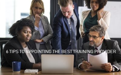 6 Tips to Appointing the Best Training Provider